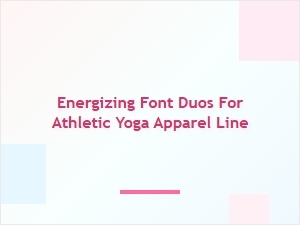 Elevate Your Line with Dynamic Yoga Font Duos