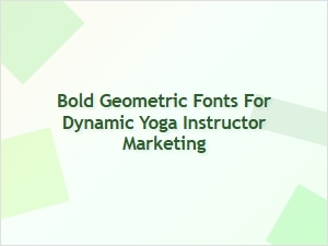 Dynamic Yoga Marketing with Bold Geometric Fonts